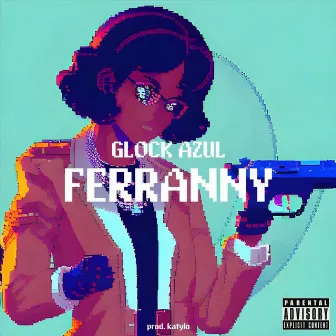 Glock Azul by Ferranny