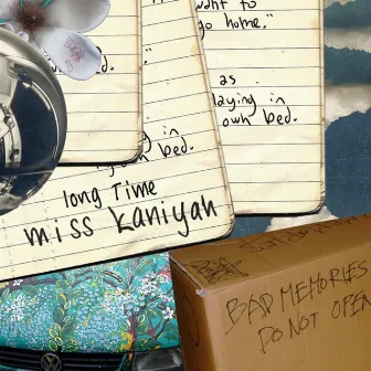 Long Time by Miss Kaniyah