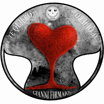 Te Quiero EP by Gianni Firmaio