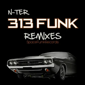 313 Funk Remixes by N-Ter