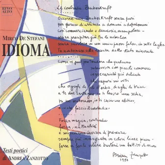 Idioma (Testi poetici di Andrea Zanzotto) by 