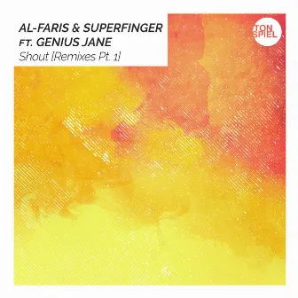 Shout (Remixes Pt. 1) by Superfinger