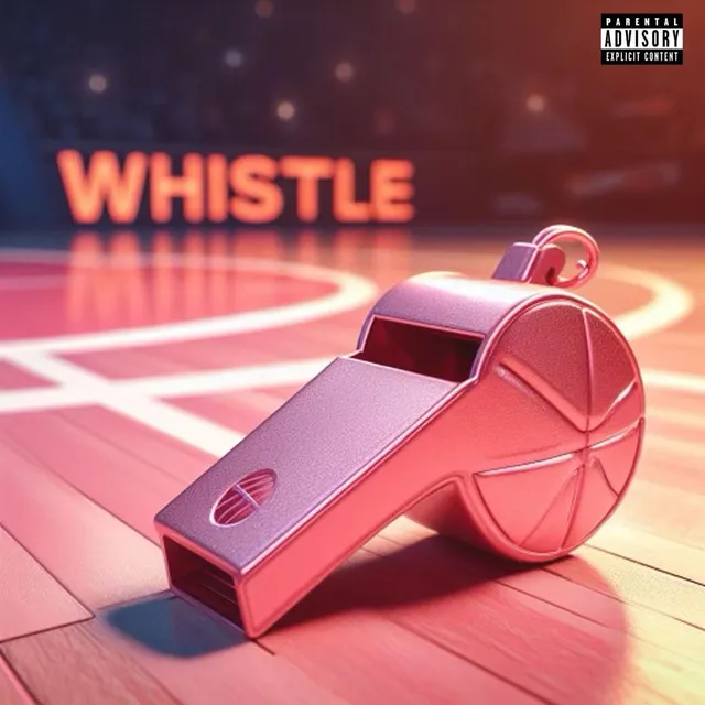 WHISTLE