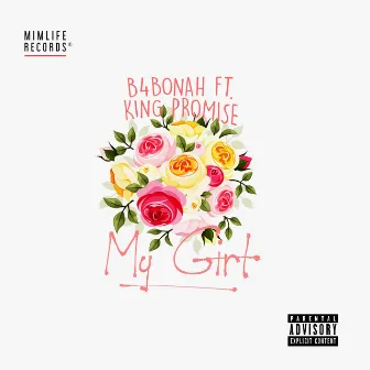 My Girl by B4bonah