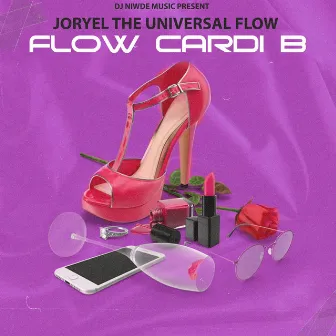 Flow Cardi B by Joryel the Universal Flow