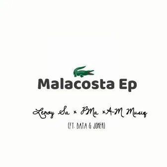 Malacosta EP by 