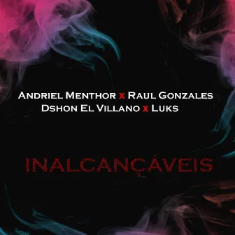 Inalcançáveis by Andriel Menthor