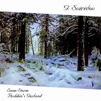 G. Sviridov: The Snow Storm & Pushkin's Garland by Georgy Sviridov