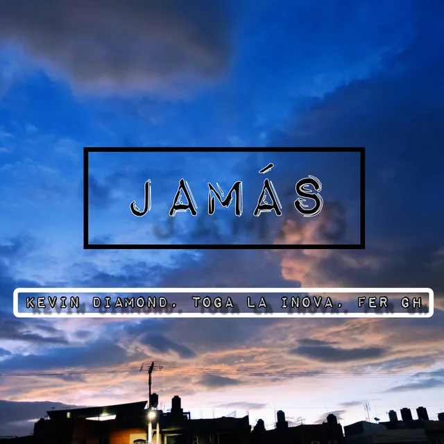 Jamás