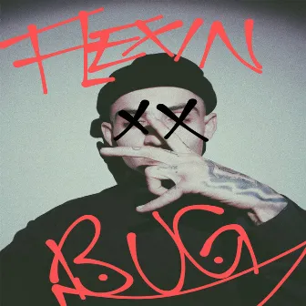 Flexin Bug by Dekmer Stoner