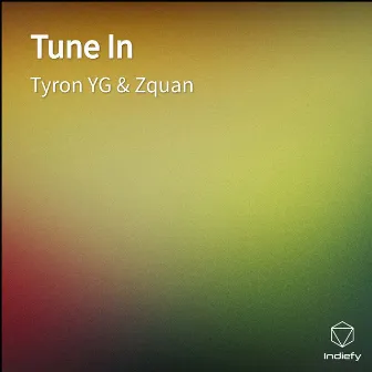 Tune In by Zquan