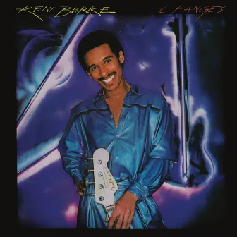 Changes (Expanded Edition) by Keni Burke