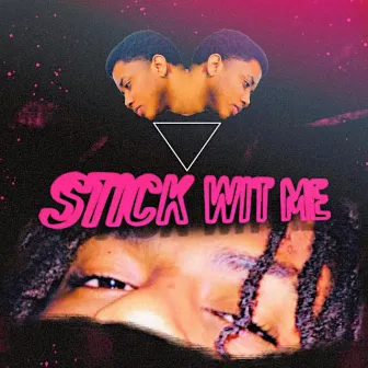 Stick wit me by Rixhflex