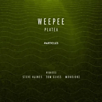 Platea (Remixed) by Weepee