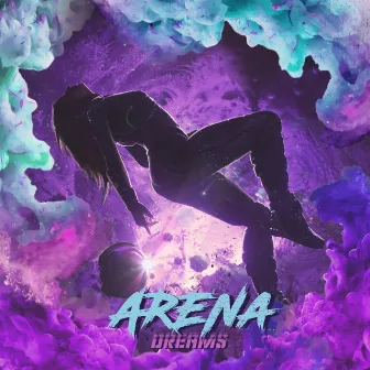 Dreams (Instrumental) by Arena