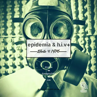 Ebola 1976 by HIV+