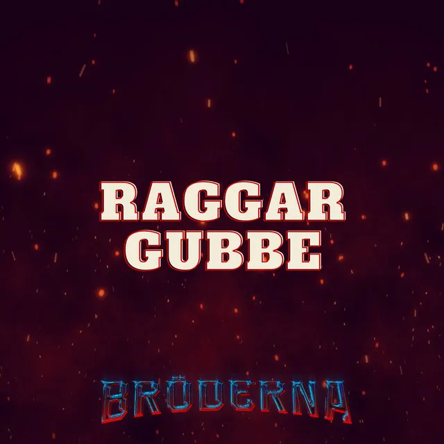 RAGGARGUBBE