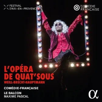 L’opéra de quat'sous, Act II: Love song pour orchestre by Le Balcon