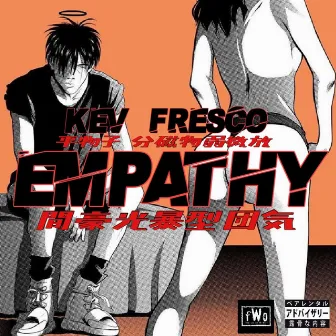 Empathy by Kev Fresco