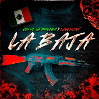 La Baja by Los De La Brecha