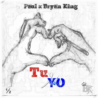 Tu y Yo by Bryan King