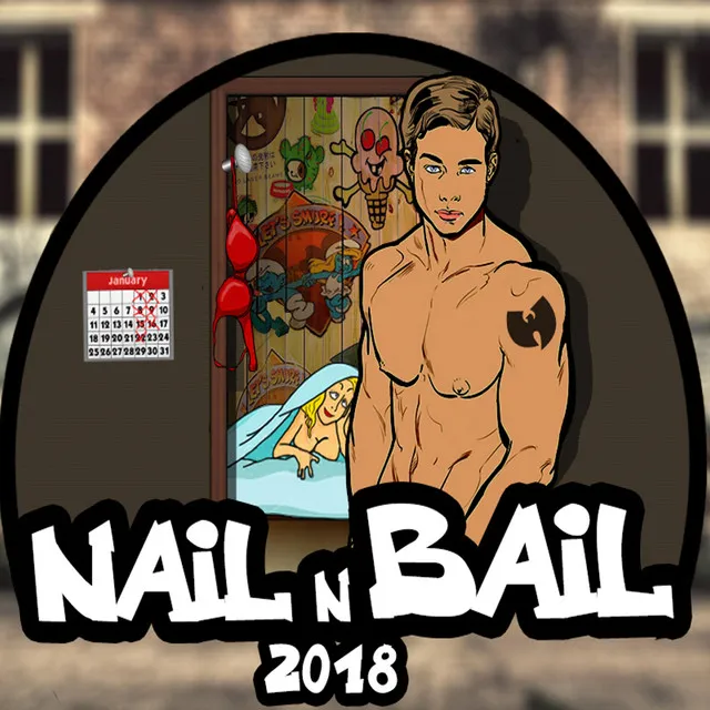 Nail n Bail 2018