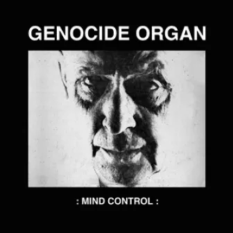 Mind Control by Genocide Organ