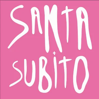 Santa subito (feat. Asteria) by chiamamifaro