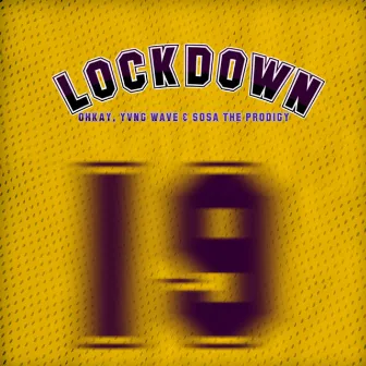 Lockdown by YVNG WAVE