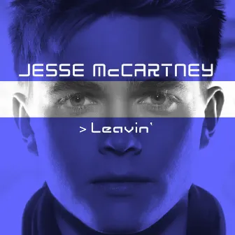 Leavin' by Jesse McCartney