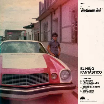 El Niño Fantástico by Tropicana Club