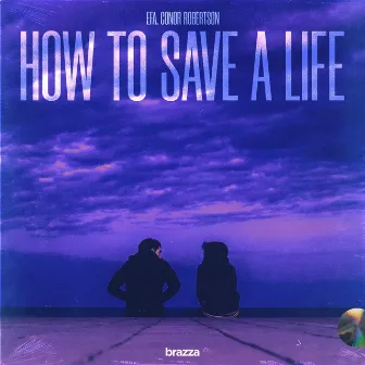 How To Save A Life by Conor Robertson