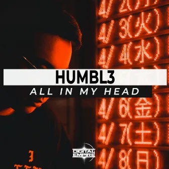 All In My Head by HUMBL3