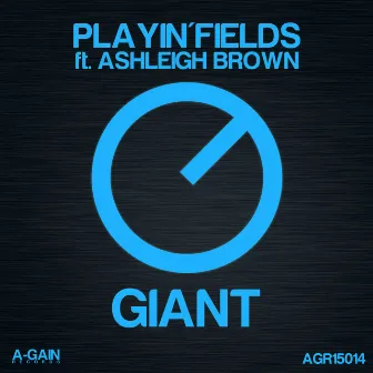 Giant by Playin' Fields