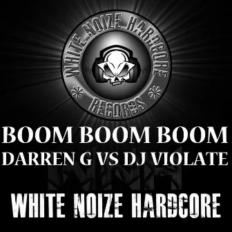 Boom Boom Boom by Dj Violate