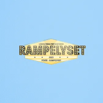 RAMPELYSET 2023 by KLØBB x FEED