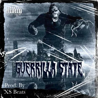 Guerrilla State by Rhyme Equals Greatness