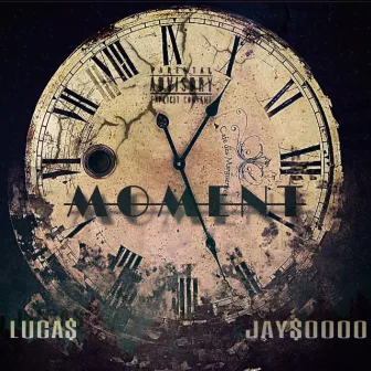 MOMENT by jay$oooo