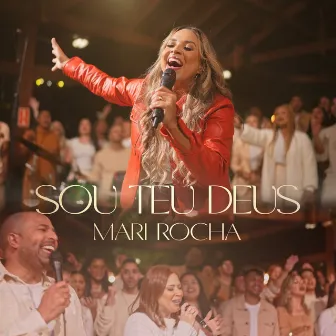 Sou Teu Deus by Mari Rocha