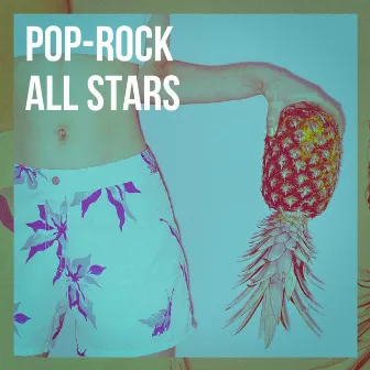 Pop-Rock All Stars by The Best Cover Songs