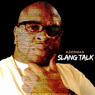 Slang Talk by Agerman