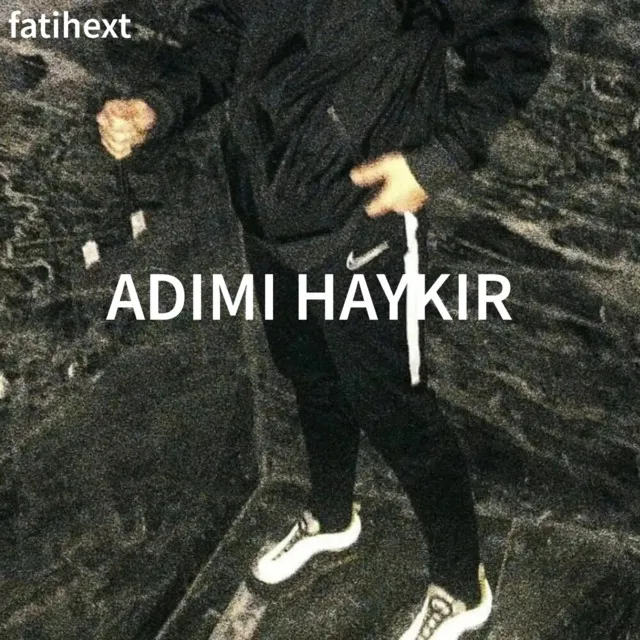 Adımı Haykır