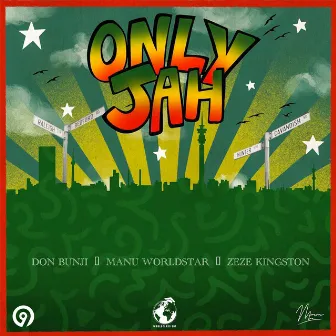 Only Jah by Don Bunji