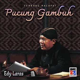 Pucung Gambuh Tembang Macapat by Eddy Laras