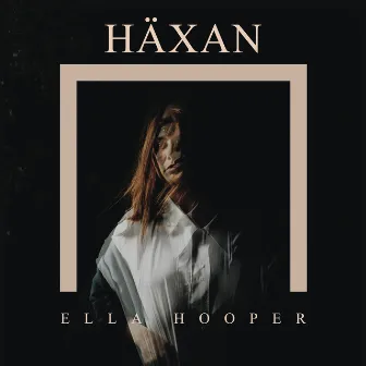 Häxan by Ella Hooper