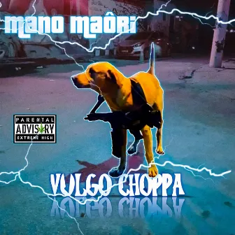 Vulgo Choppa by Prod. Angel