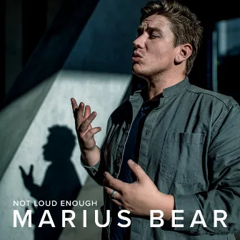 Not Loud Enough by Marius Bear