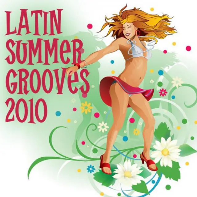 Latin Summer Grooves 2010