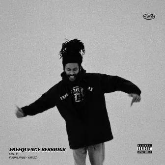 Freequency Sessions Vol. II by Wrigz