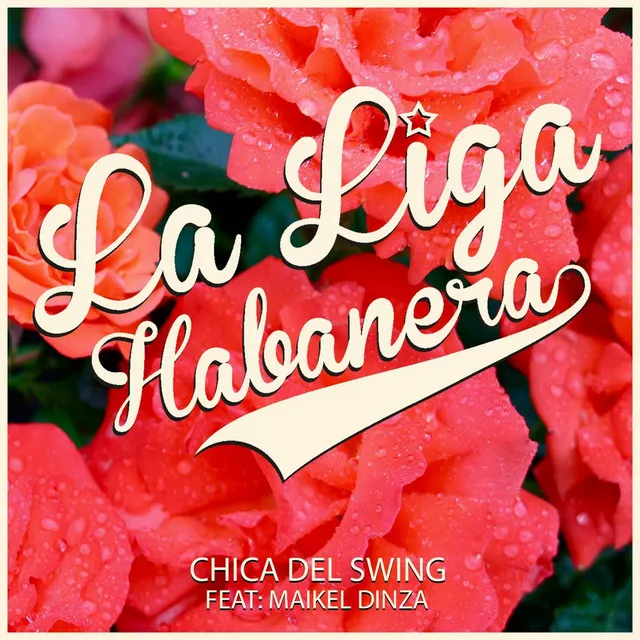 Chica del Swing (feat. Maikel Dinza)